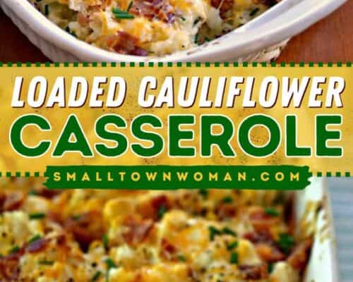 Loaded Cauliflower Casserole Recipe Small Town Woman