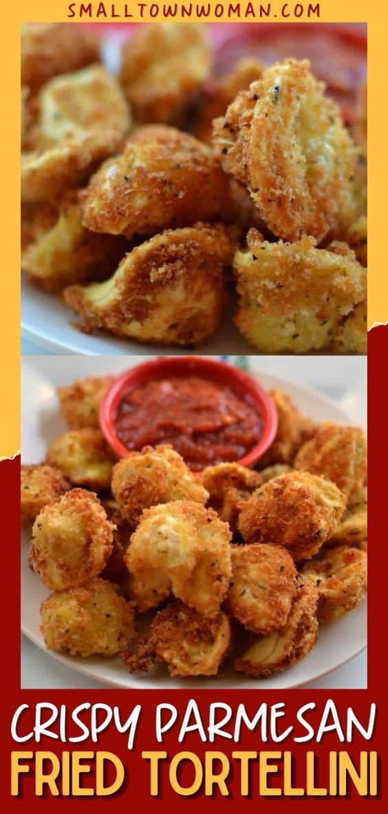 Crispy Parmesan Fried Tortellini - Small Town Woman