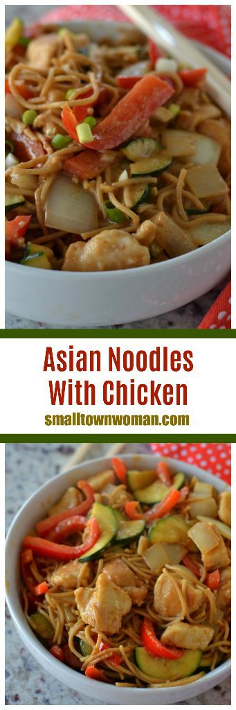 Asian Noodles with Chicken - Small Town Woman