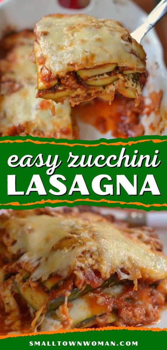 Easy Low-Carb Zucchini Lasagna | Small Town Woman