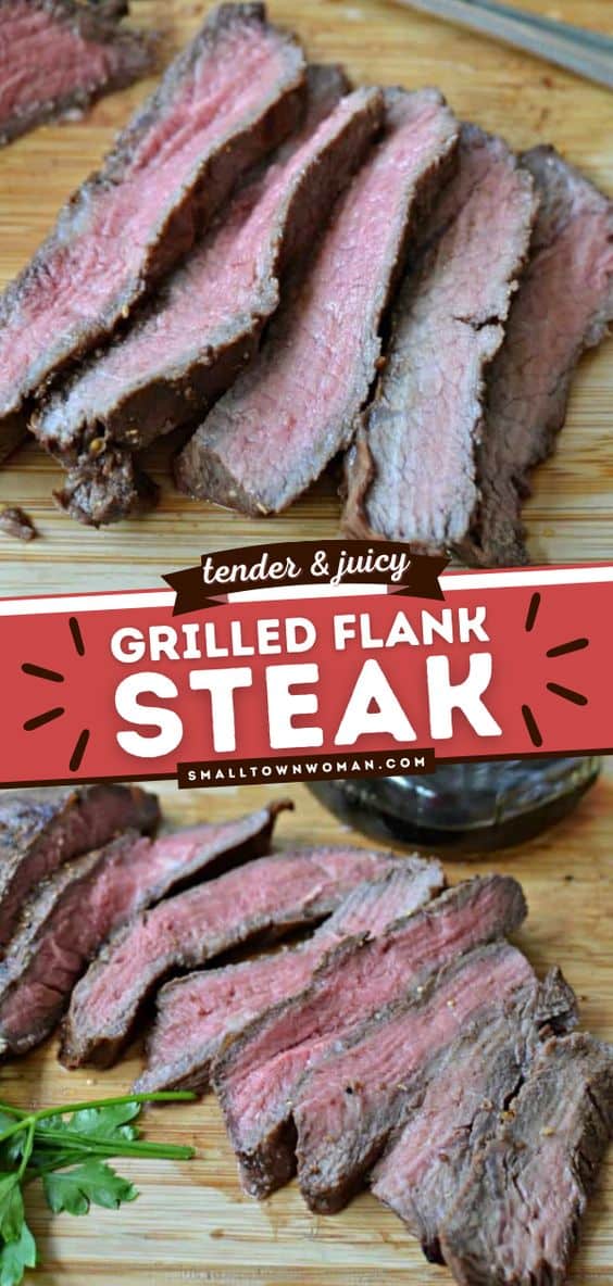 The Best Grilled Flank Steak & Marinade | Small Town Woman