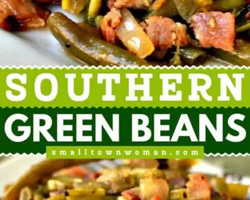 https://www.smalltownwoman.com/wp-content/uploads/2018/10/Southern-Green-Beans-PicMonkey-Image-20-500x400.webp