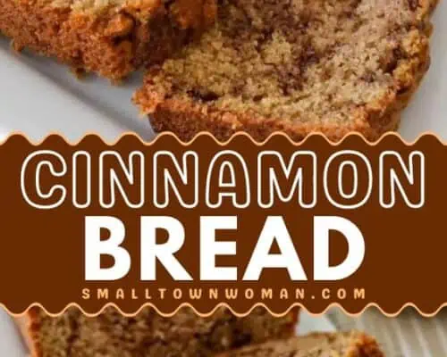 Easy Cinnamon Bread | Small Town Woman