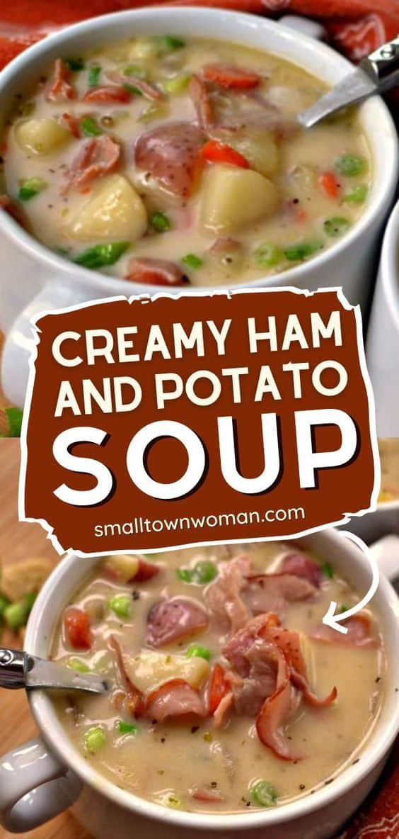 Creamy Ham and Potato Soup | Small Town Woman