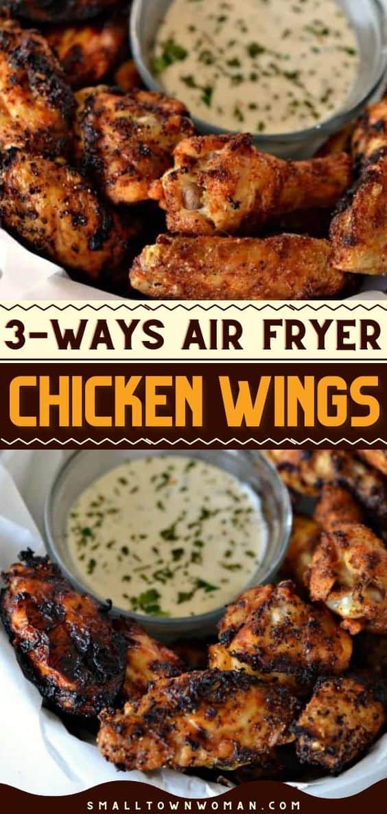 Air Fryer Chicken Wings (3 ways) - Small Town Woman