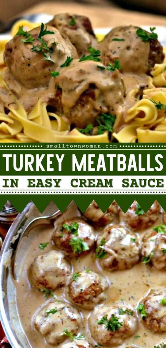 Turkey Meatballs in Easy Cream Sauce | Small Town Woman