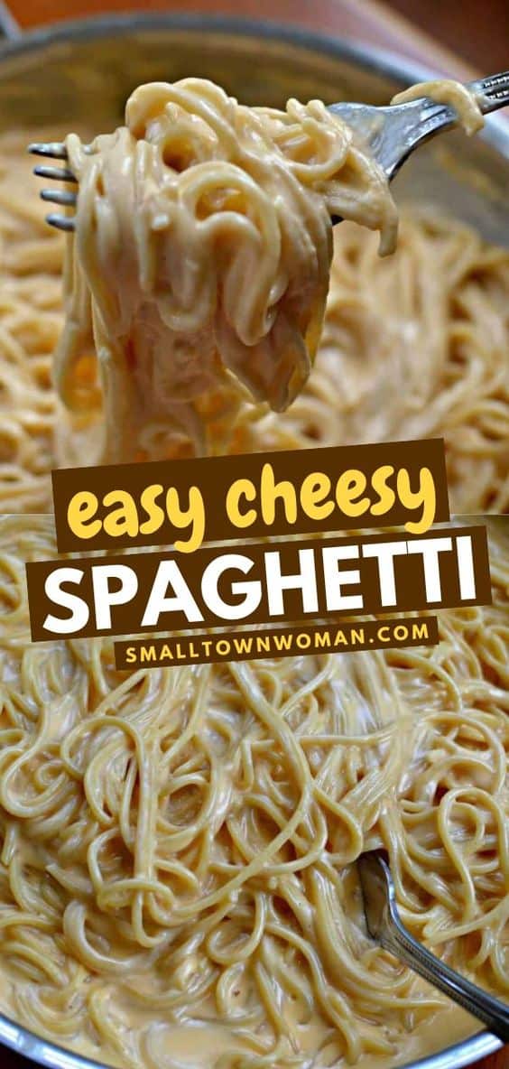 Easy Cheesy Spaghetti Small Town Woman