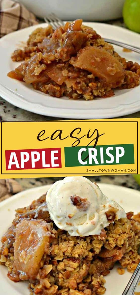 Easy Apple Crisp Recipe | Small Town Woman