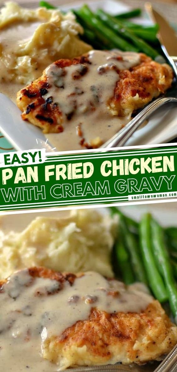 Pan Fried Chicken with Cream Gravy - Small Town Woman