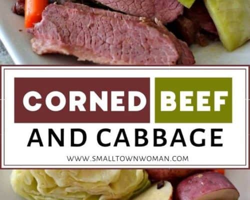 Corned Beef and Cabbage | Small Town Woman