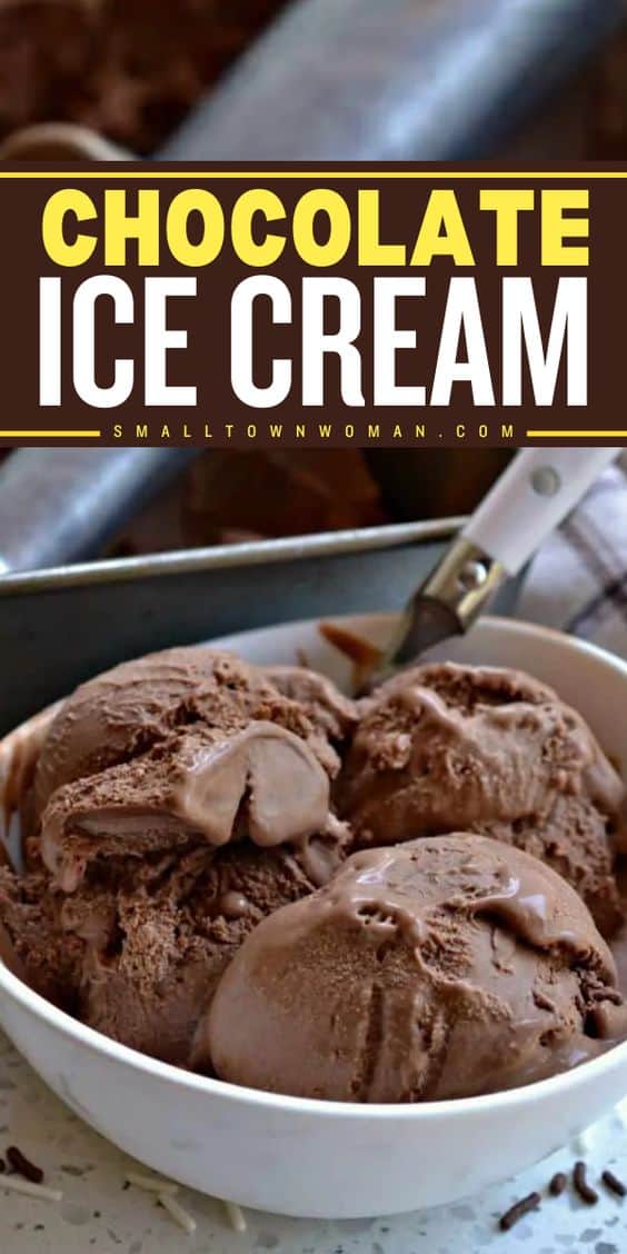 Homemade Chocolate Ice Cream | Small Town Woman