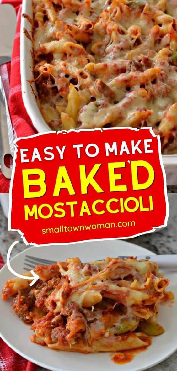 Baked Mostaccioli Recipe | Small Town Woman