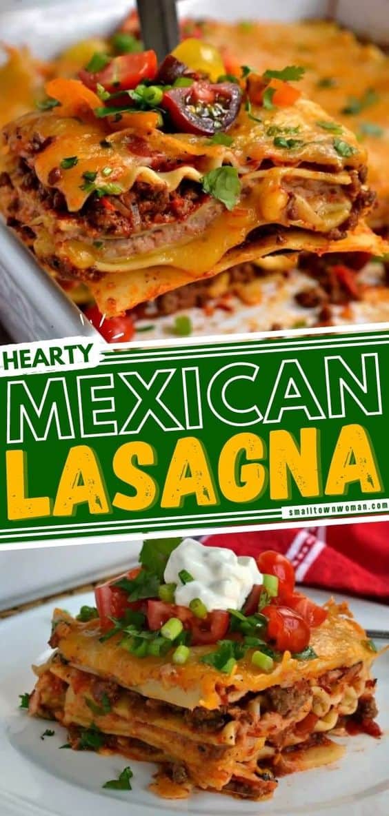 Mexican Lasagna Recipe | Small Town Woman