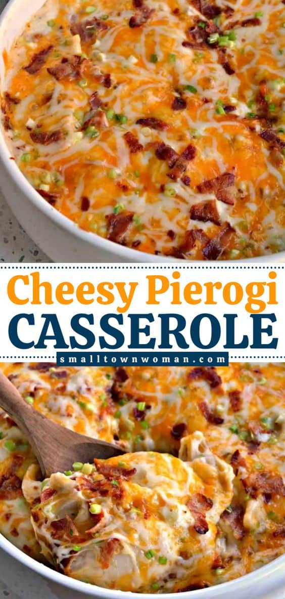 Cheesy Pierogi Casserole - Small Town Woman