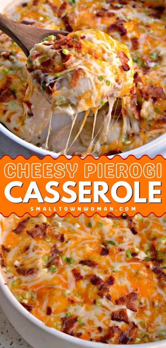 Cheesy Pierogi Casserole - Small Town Woman