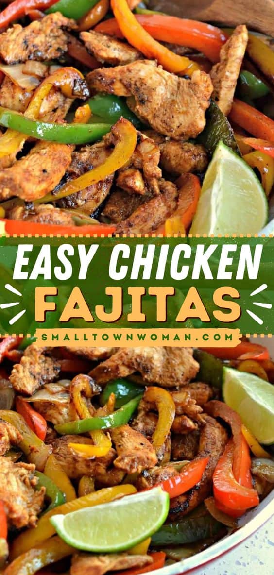 Chicken Fajitas Recipe | Small Town Woman