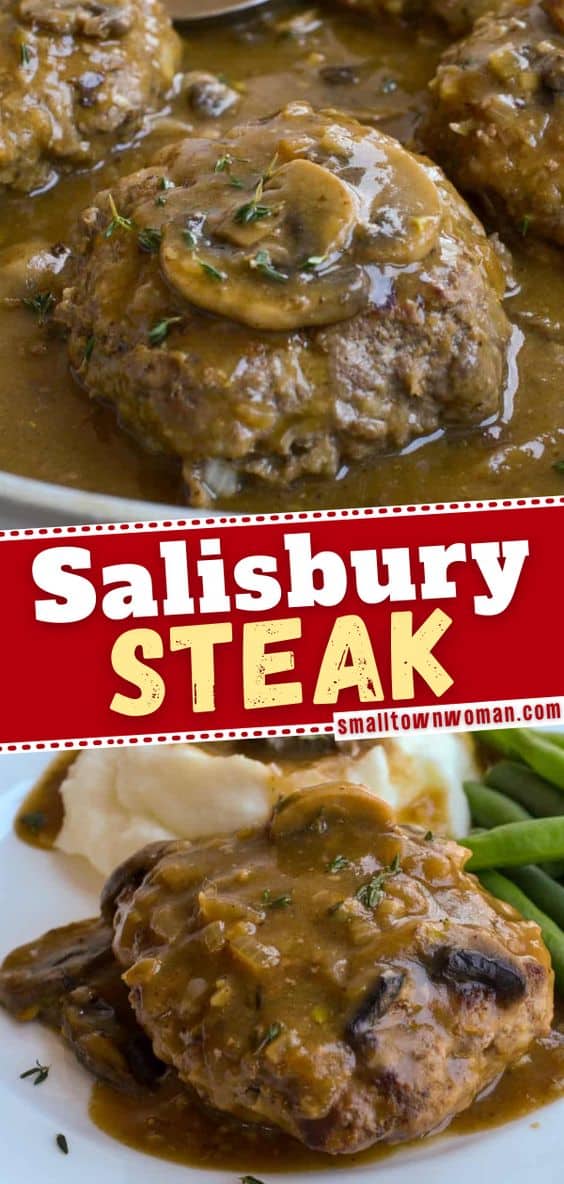 Salisbury Steak Recipe | Small Town Woman