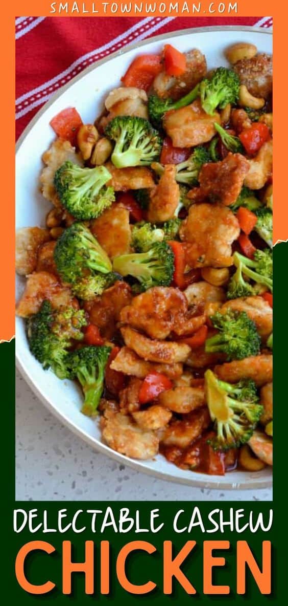 Cashew Chicken - Small Town Woman