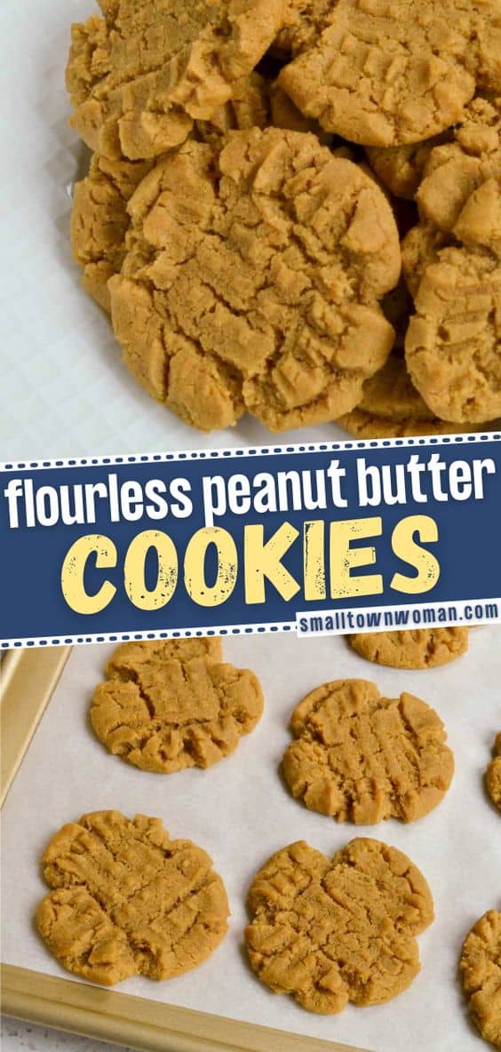 Flourless Peanut Butter Cookie Recipe | Small Town Woman