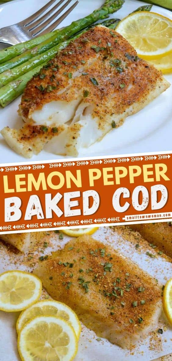 Lemon Pepper Baked Cod | Small Town Woman