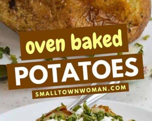 Steakhouse Oven Baked Potatoes | Small Town Woman
