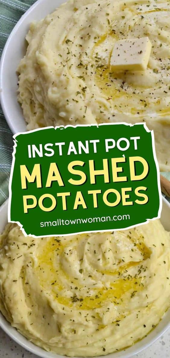 Instant Pot Mashed Potatoes - Small Town Woman