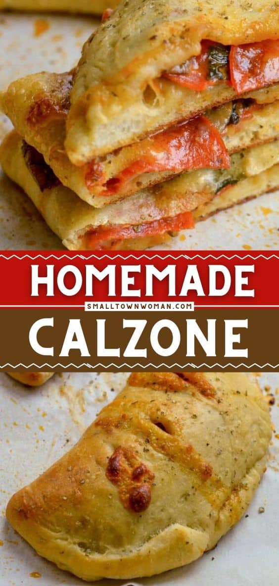 Homemade Calzone Recipe - Small Town Woman