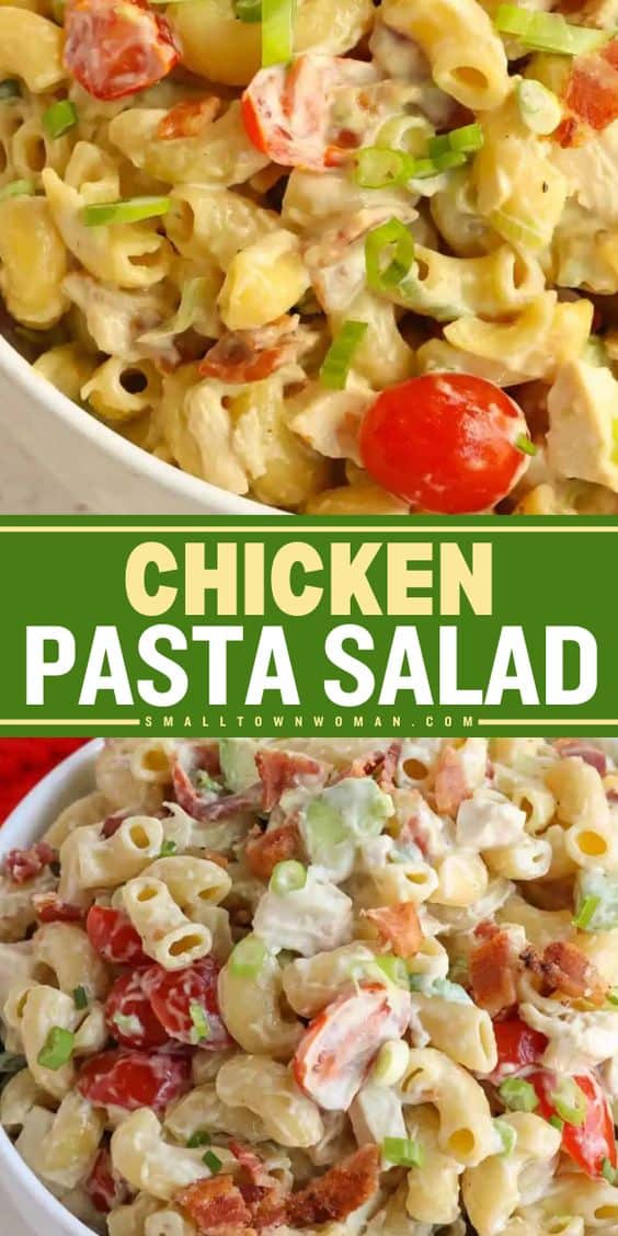 Chicken Pasta Salad - Small Town Woman