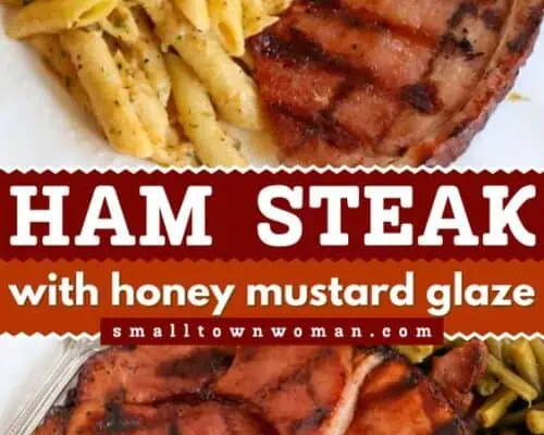 https://www.smalltownwoman.com/wp-content/uploads/2022/03/Grilled-Ham-Steak-Pinterest-6-500x400.webp