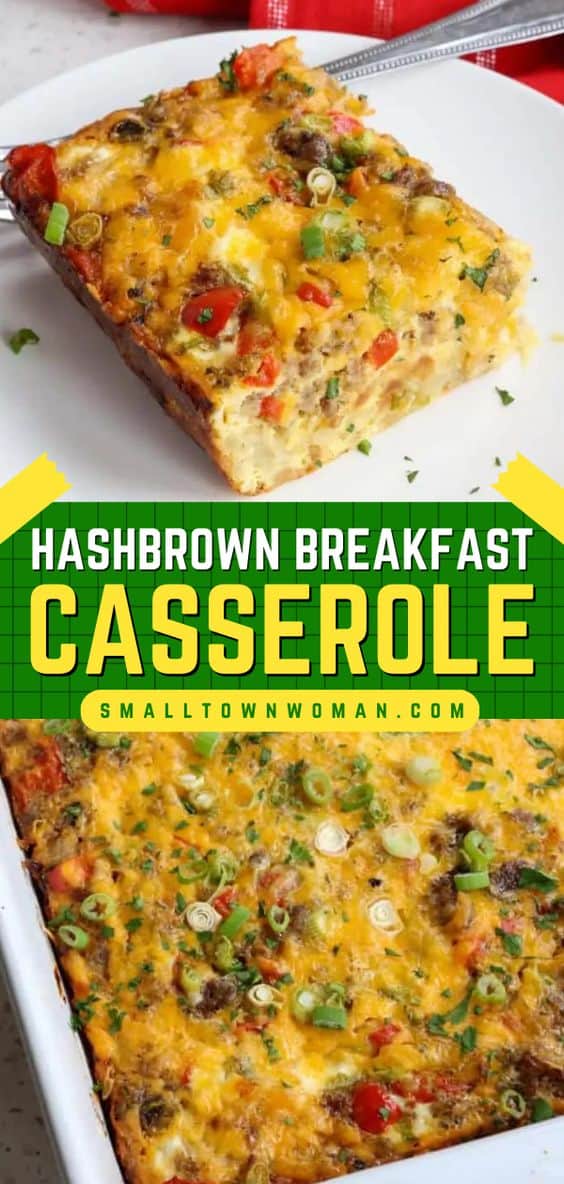 Hashbrown Breakfast Casserole - Small Town Woman