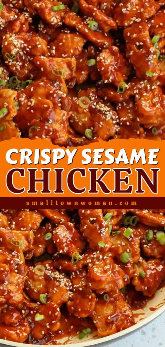 Crispy Sesame Chicken Recipe | Small Town Woman