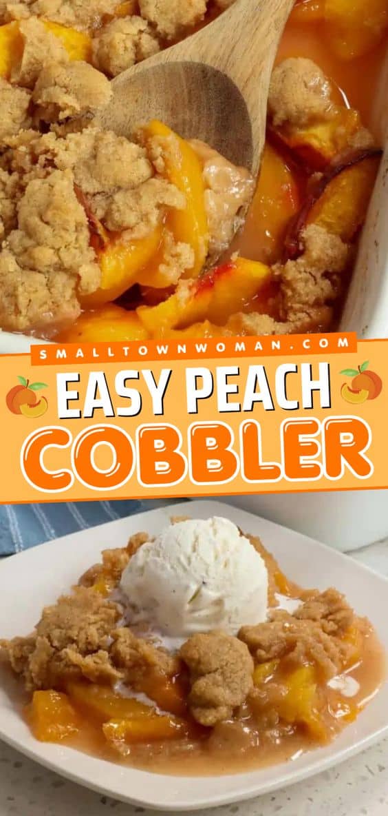 Peach Cobbler - Small Town Woman