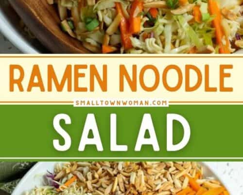 Ramen Noodle Salad - Small Town Woman