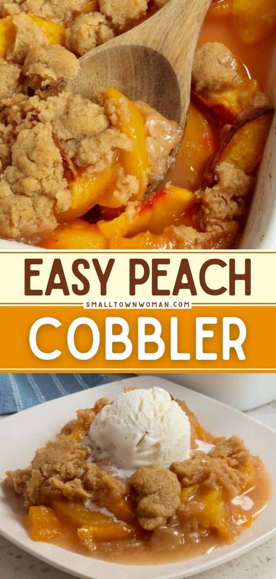 Peach Cobbler - Small Town Woman