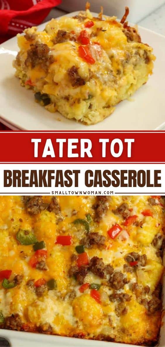 Tater Tot Breakfast Casserole | Small Town Woman