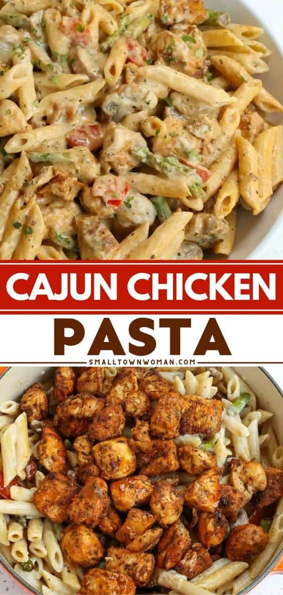 Cajun Chicken Pasta Recipe | Small Town Woman