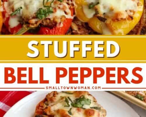 Stuffed Bell Peppers - Small Town Woman