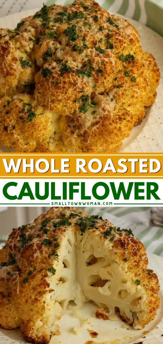 Easy Whole Roasted Cauliflower | Small Town Woman