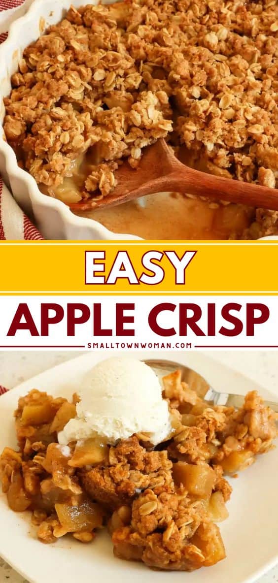 Easy Apple Crisp Recipe - Small Town Woman