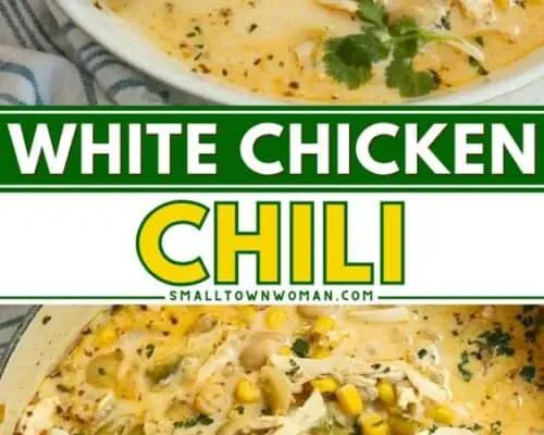 White Chicken Chili Recipe | Small Town Woman