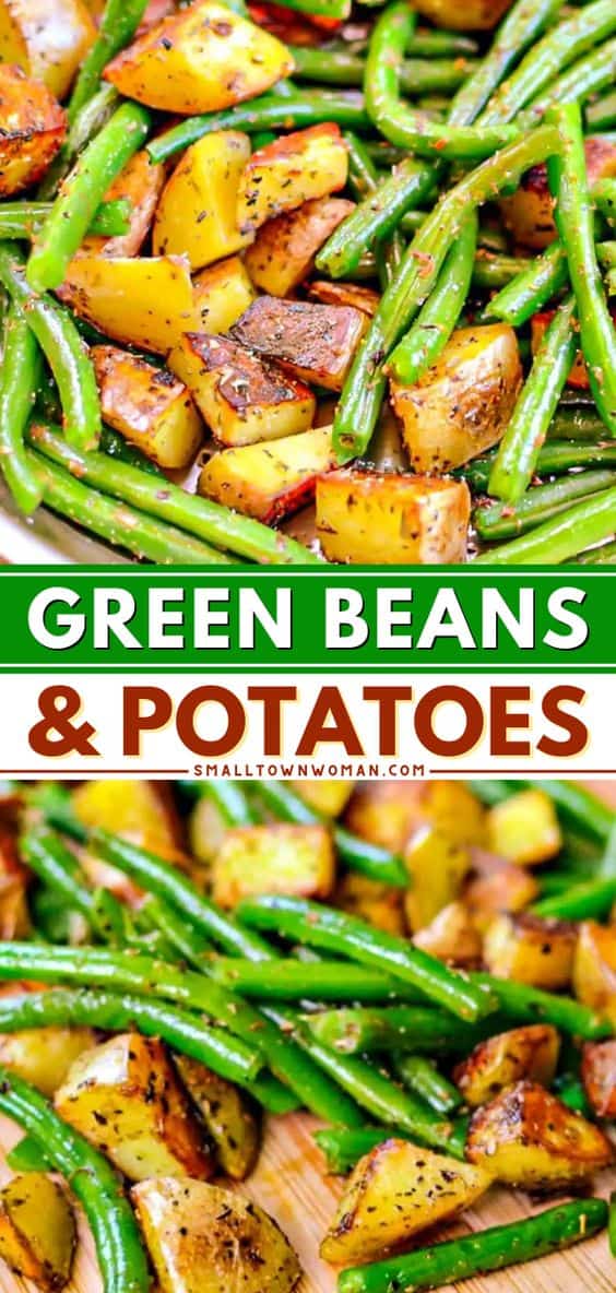 Green Beans and Potatoes - Small Town Woman