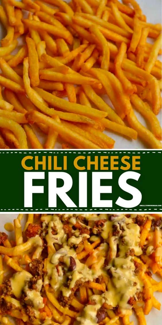 Chili Cheese Fries | Small Town Woman