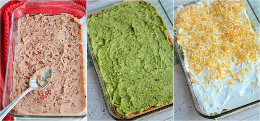 Combine the refried beans, Rotel tomatoes, and taco seasoning in a medium bowl. Then, spread the mixture in an even layer at the bottom of a casserole dish. Then add the guacamole layer, sour cream and  cheese. 